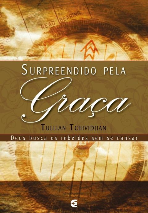 Surpreendido pela gra&ccedil;a(Kobo/電子書)