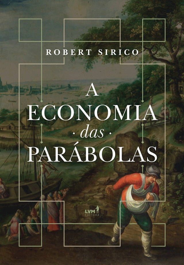  A economia das parábolas(Kobo/電子書)