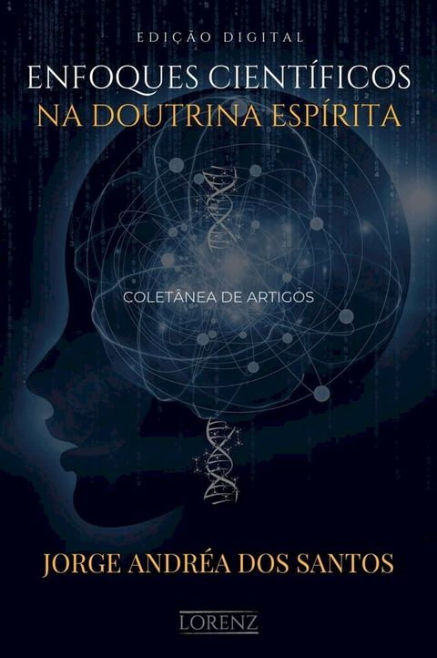 Enfoques Cient&iacute;ficos na Doutrina Esp&iacute;rita(Kobo/電子書)