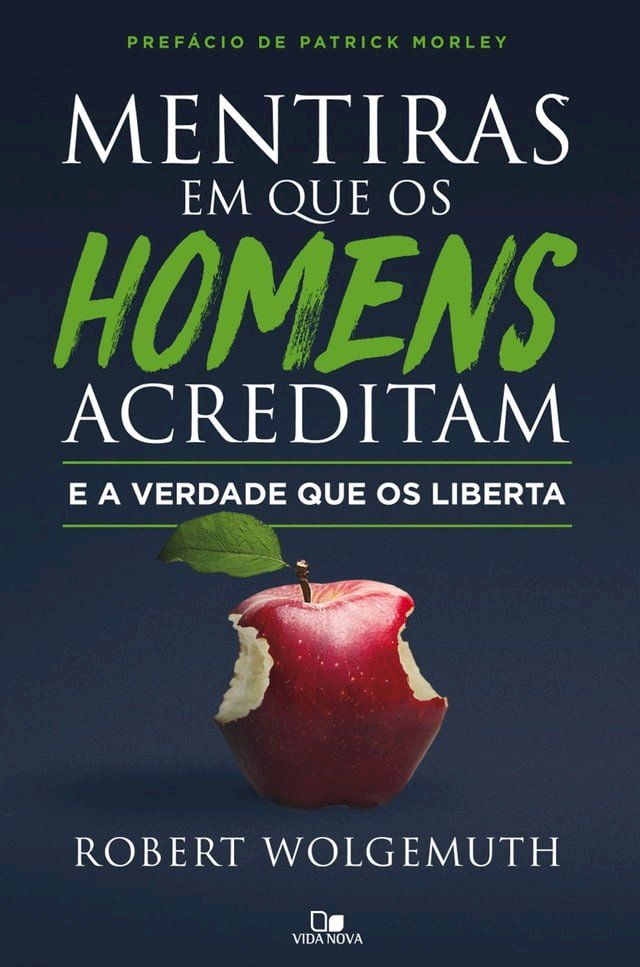  Mentiras em que os homens acreditam e a verdade que os liberta(Kobo/電子書)