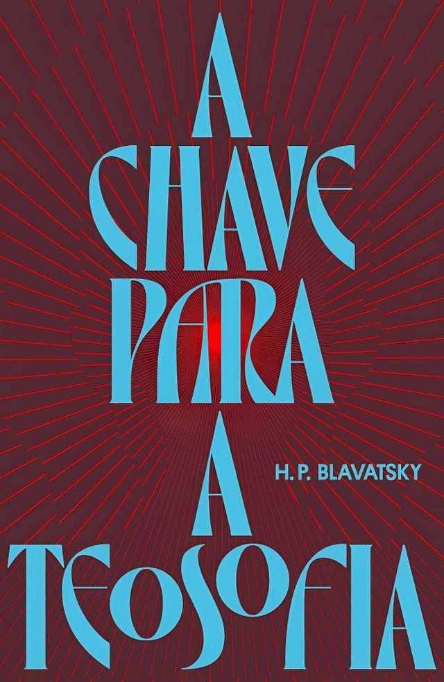  A chave para a teosofia(Kobo/電子書)