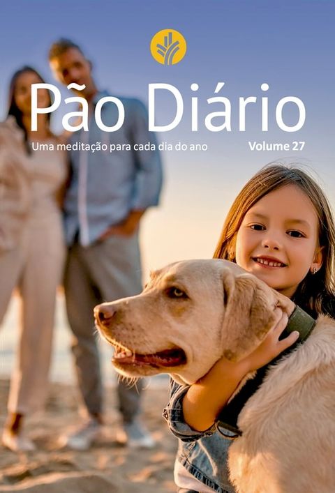 P&atilde;o Di&aacute;rio vol. 27 Famlia(Kobo/電子書)