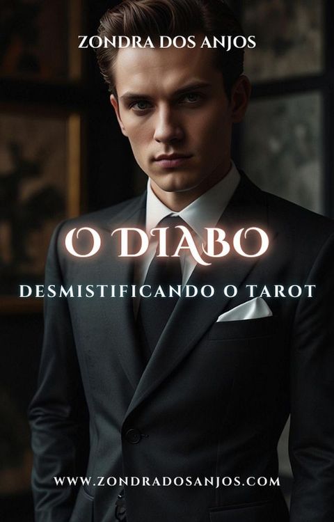 Desmistificando o Tarot - O Diabo(Kobo/電子書)