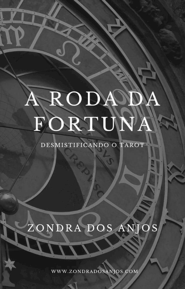  Desmistificando o Tarot - A Roda da Fortuna(Kobo/電子書)