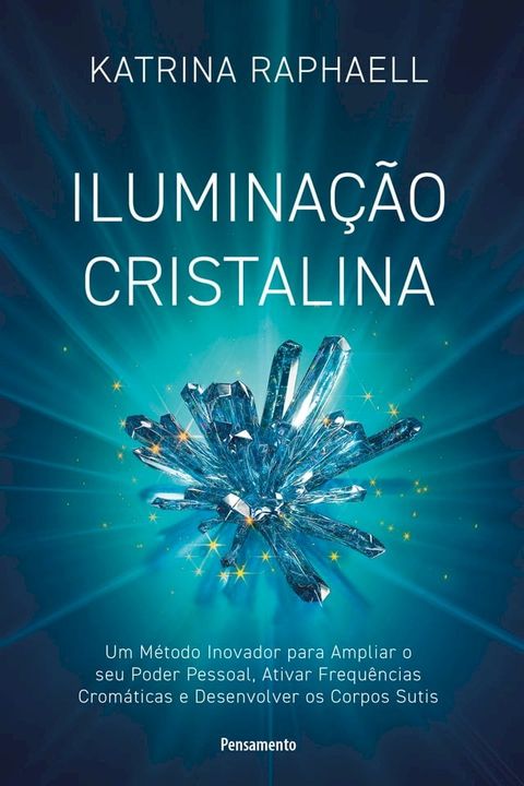 Ilumina&ccedil;&atilde;o cristalina(Kobo/電子書)