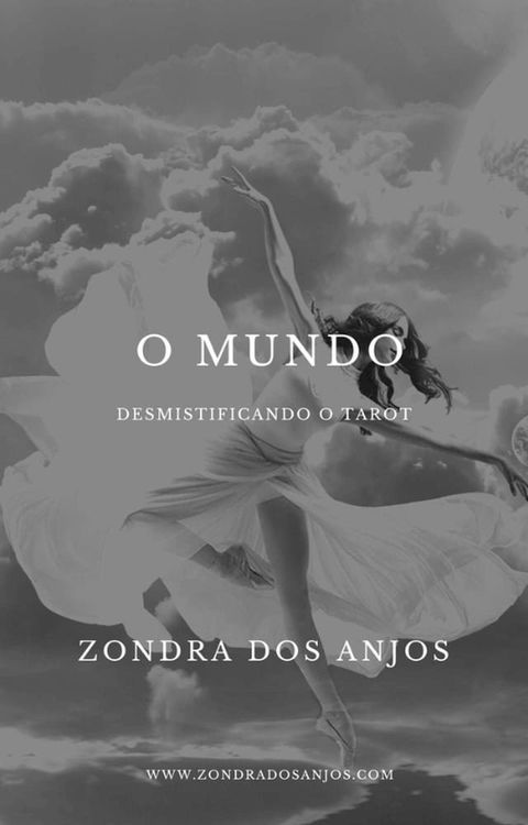 Desmistificando o Tarot - O Mundo(Kobo/電子書)