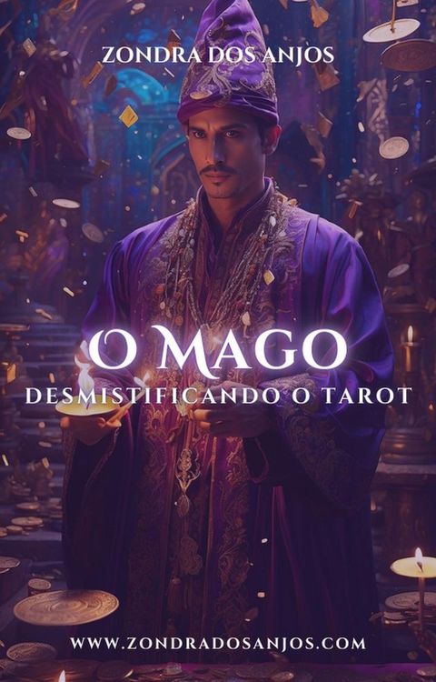 Desmistificando o Tarot: O Mago(Kobo/電子書)