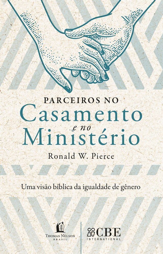  Parceiros no casamento e no minist&eacute;rio(Kobo/電子書)