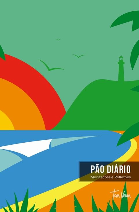 P&atilde;o Di&aacute;rio vol. 27 Tom Veiga Farol(Kobo/電子書)