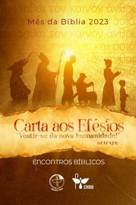 M&ecirc;s da B&iacute;blia 2023 - Carta aos Ef&eacute;sios - Encontros B&iacute;blicos - Digital(Kobo/電子書)