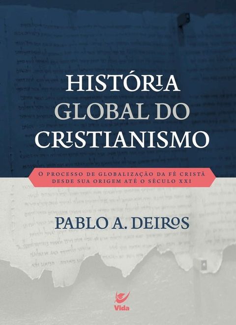 Hist&oacute;ria Global do Cristianismo(Kobo/電子書)