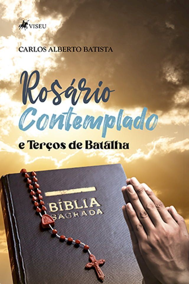  Rosário Contemplado e Terços de Batalha(Kobo/電子書)