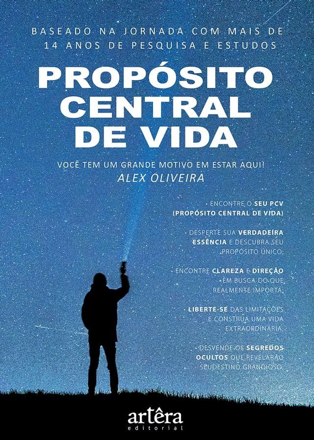  Propósito Central de Vida: Você Tem Um Grande Motivo em Estar Aqui(Kobo/電子書)