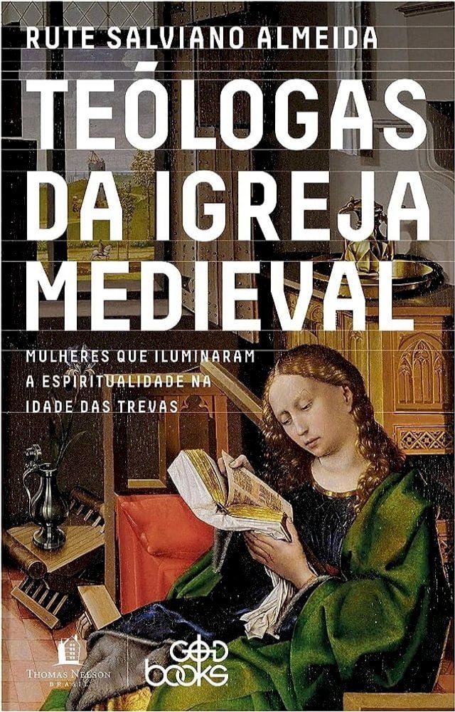  Te&oacute;logas da Igreja Medieval(Kobo/電子書)