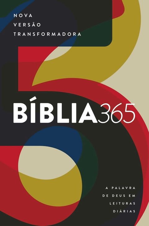 Bíblia 365 - Nova Versão Transformadora (NVT)(Kobo/電子書)