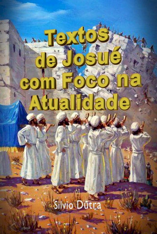  Textos De Josu&eacute; Com Foco Na Atualidade(Kobo/電子書)