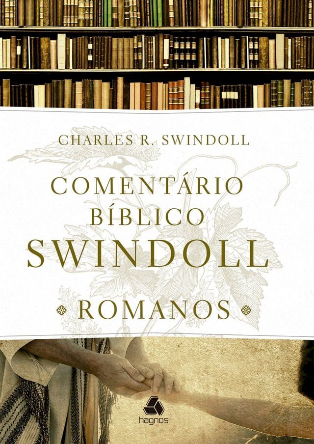  Comentário Bíblico Swindoll - Romanos(Kobo/電子書)