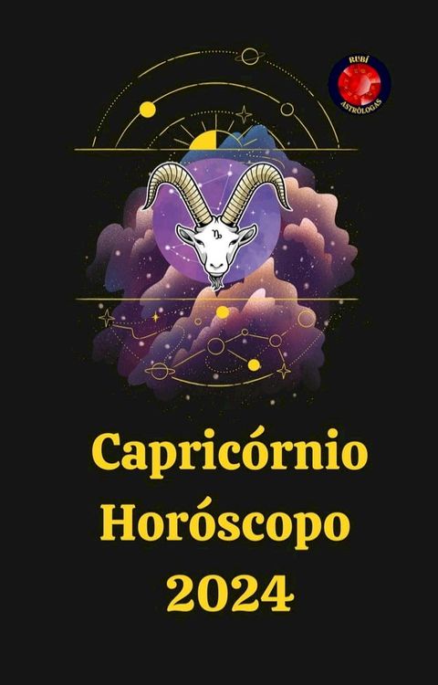 Capric&oacute;rnio Hor&oacute;scopo 2024(Kobo/電子書)