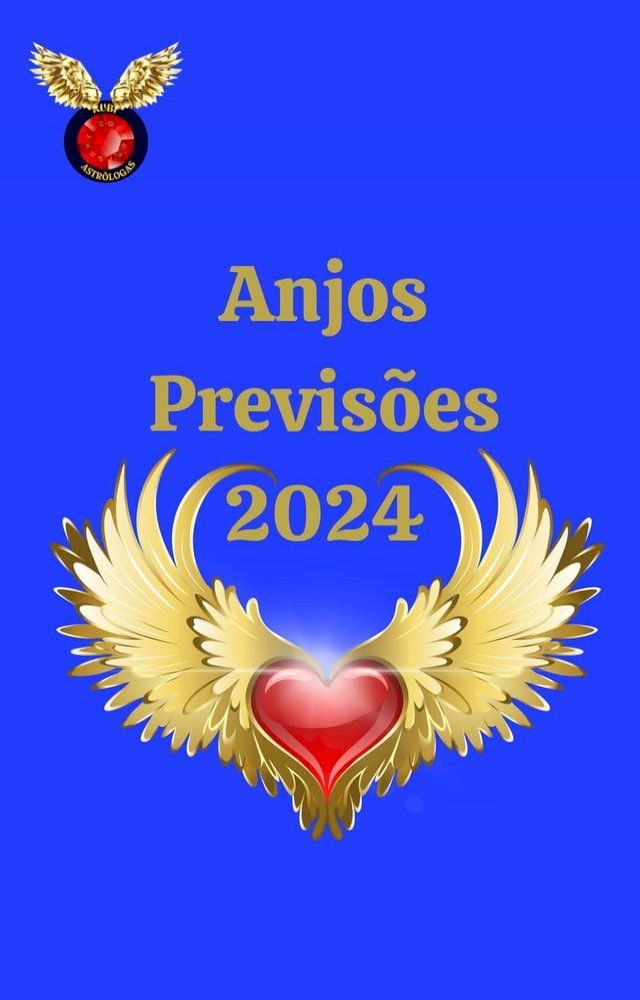  Anjos Previsões 2024(Kobo/電子書)