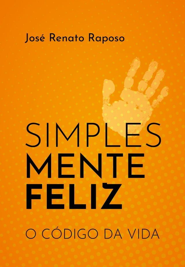  Simples Mente Feliz(Kobo/電子書)