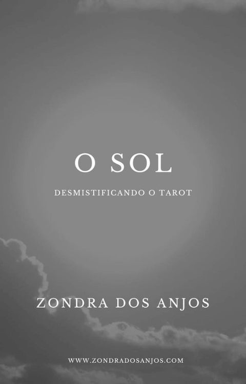 Desmistificando o Tarot - O Sol(Kobo/電子書)