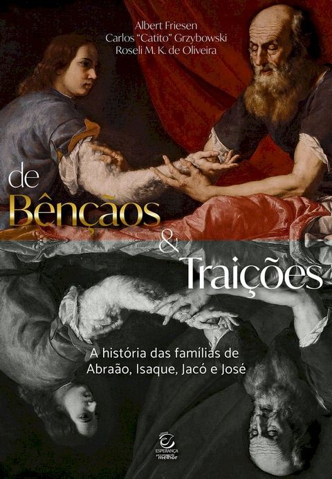 De b&ecirc;n&ccedil;&atilde;os e trai&ccedil;&otilde;es 2&ordf; Edi&ccedil;&atilde;o(Kobo/電子書)