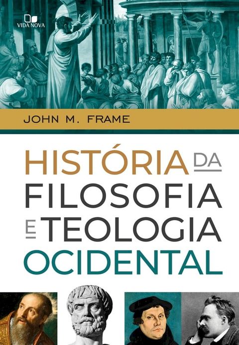 Hist&oacute;ria da filosofia e teologia ocidental(Kobo/電子書)