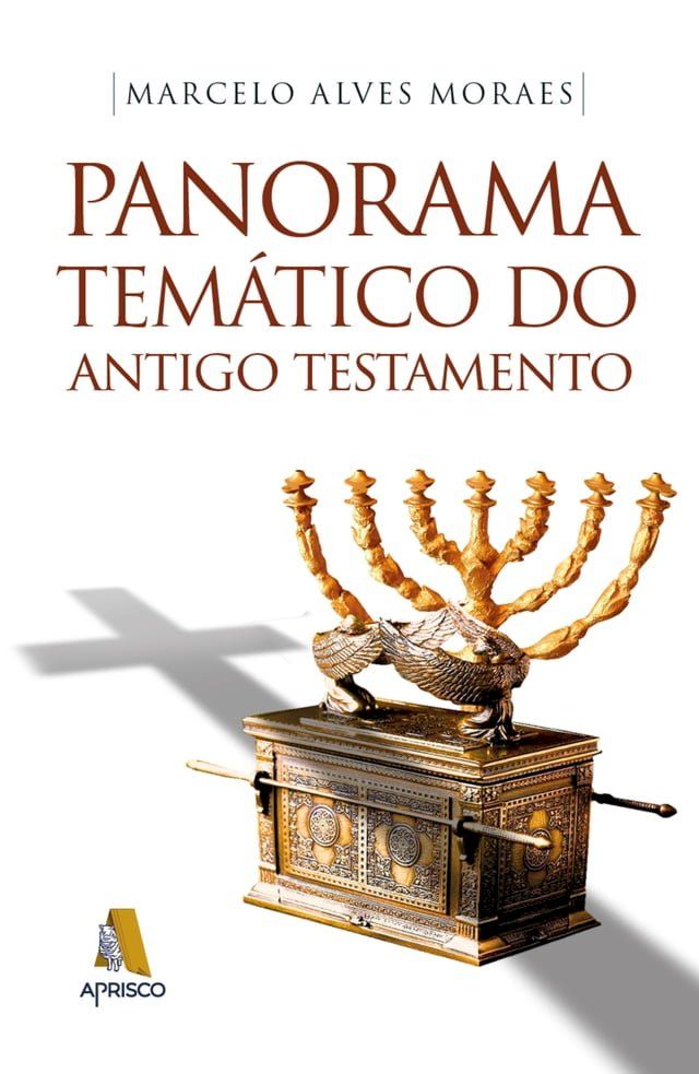  Panorama Tem&aacute;tico do Antigo Testamento(Kobo/電子書)