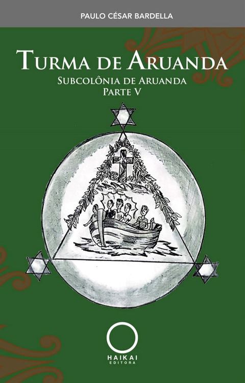 Turma de Aruanda - Parte V(Kobo/電子書)