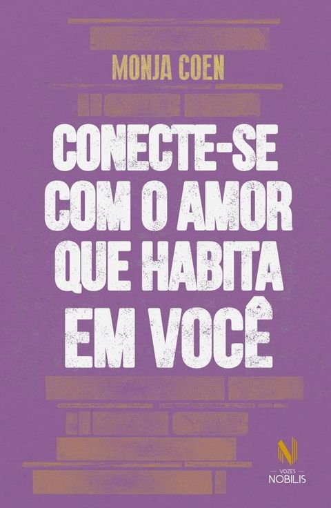 Conecte-se com o amor que habita em você(Kobo/電子書)