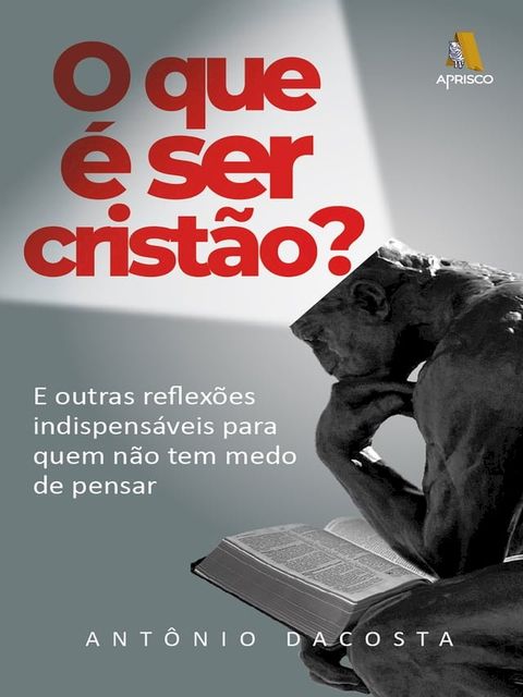 O que &eacute; ser crist&atilde;o?(Kobo/電子書)