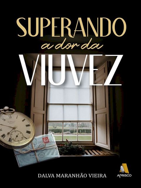 Superando a dor da viuvez(Kobo/電子書)