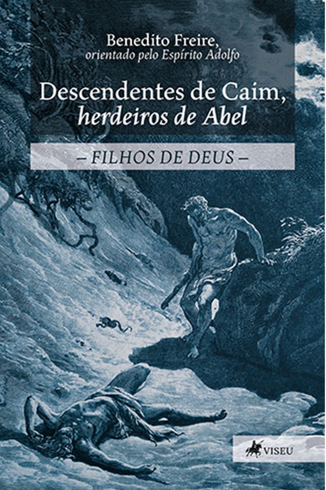  Descendentes de Caim, herdeiros de Abel(Kobo/電子書)