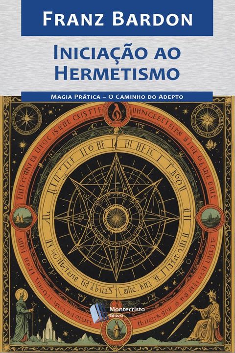 Inicia&ccedil;&atilde;o ao Hermetismo(Kobo/電子書)