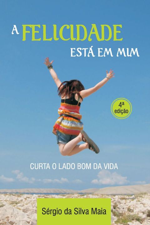 A felicidade está em mim(Kobo/電子書)