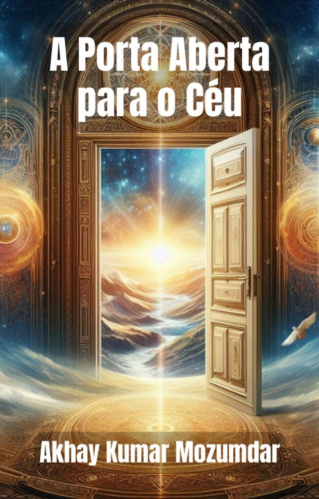  A Porta Aberta para o C&eacute;u(Kobo/電子書)