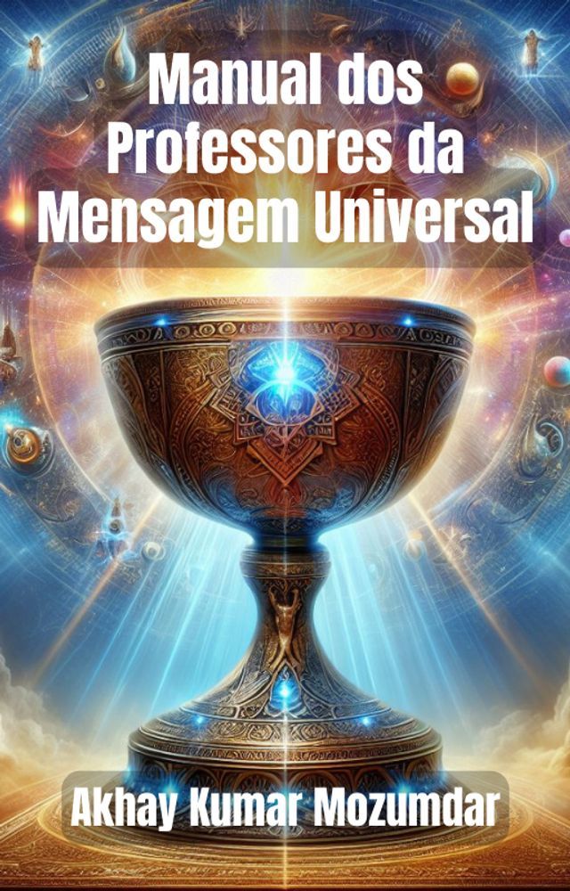  Manual dos Professores da Mensagem Universal(Kobo/電子書)