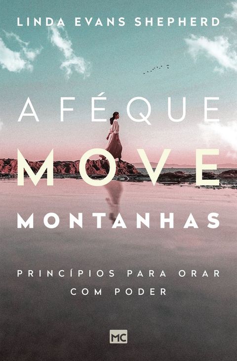 A fé que move montanhas(Kobo/電子書)