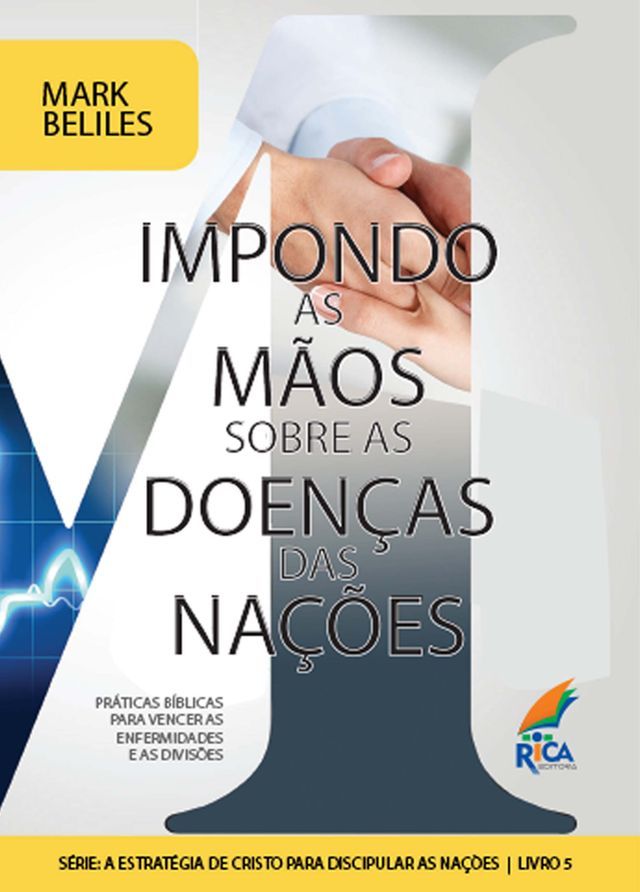  Impondo as Mãos Sobre os Doentes das Nações(Kobo/電子書)