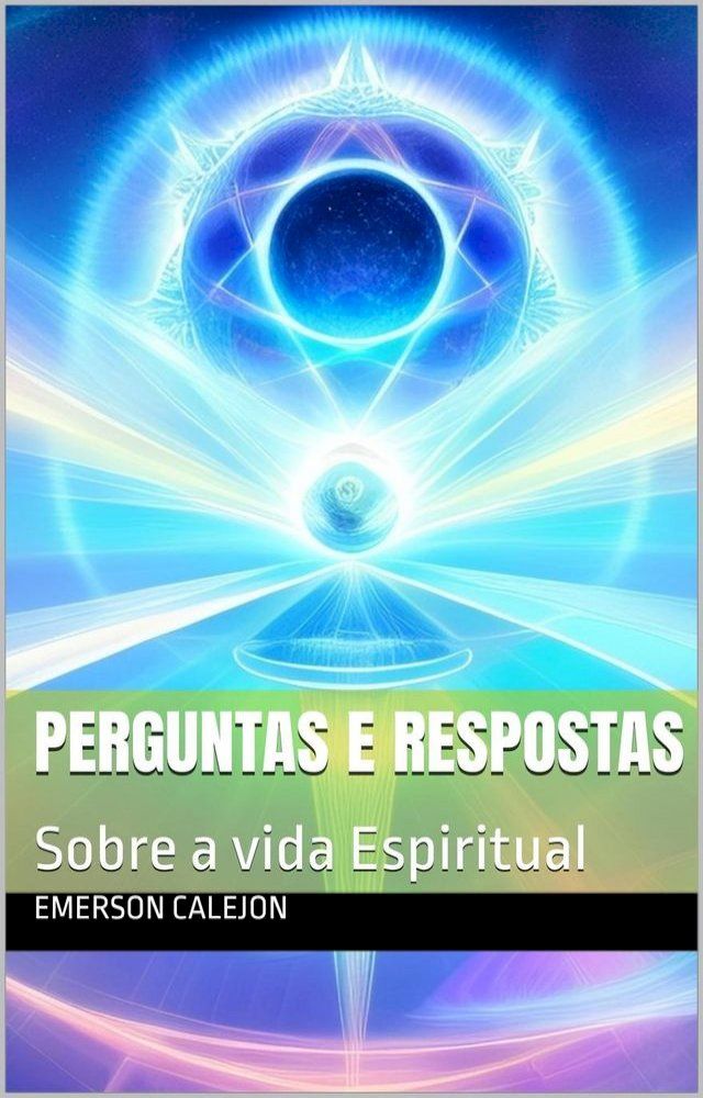  Perguntas e Respostas sobre a vida Espiritual(Kobo/電子書)