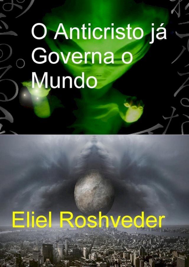  O Anticristo já Governa o Mundo(Kobo/電子書)