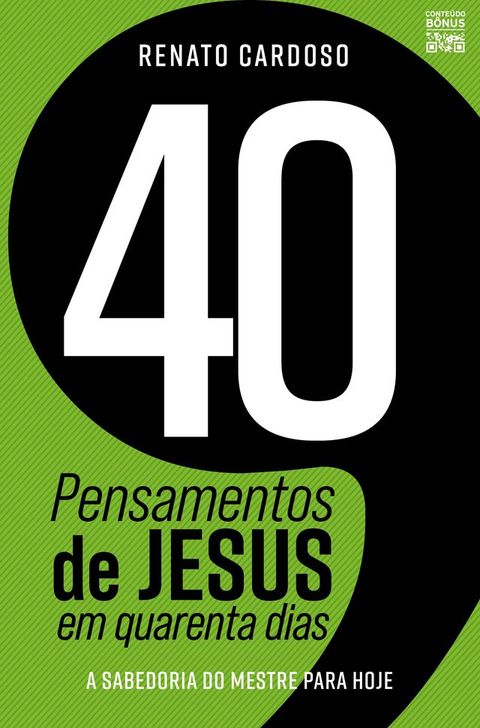 40 Pensamentos de Jesus em quarenta dias(Kobo/電子書)