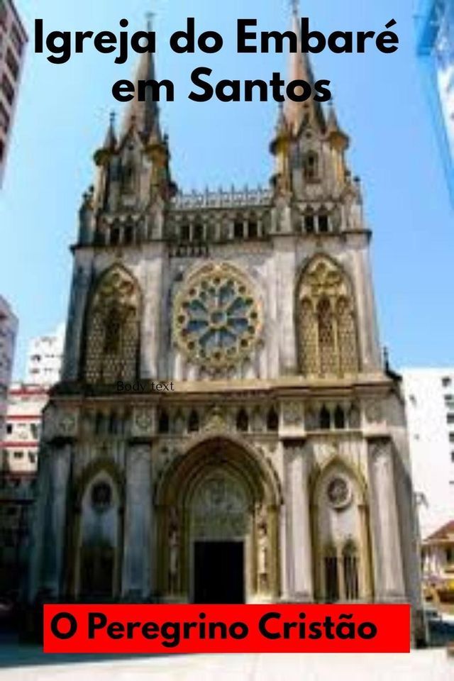  Igreja do Embar&eacute; em Santos(Kobo/電子書)