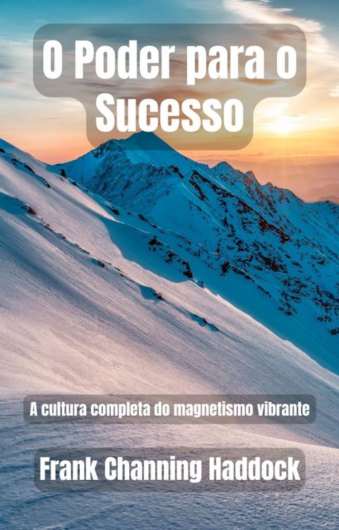 O Poder para o Sucesso(Kobo/電子書)