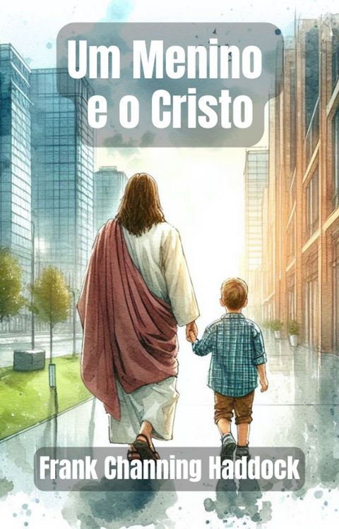 Um Menino e o Cristo(Kobo/電子書)