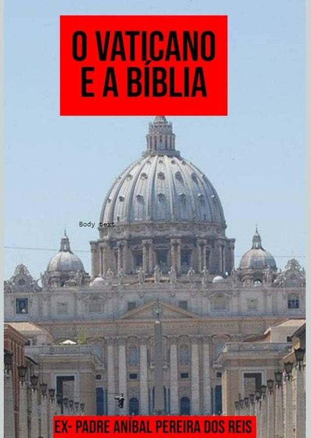  O Vaticano e a B&iacute;blia com Coment&aacute;rios(Kobo/電子書)