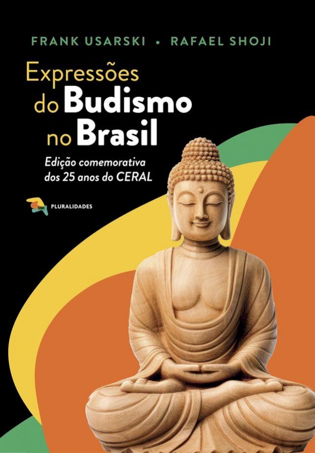  Expressões do Budismo no Brasil(Kobo/電子書)