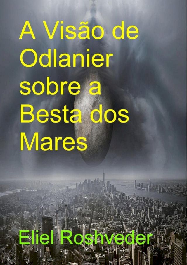  A Visão de Odlanier sobre a Besta dos Mares(Kobo/電子書)