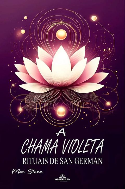 A Chama Violeta – Rituais de San German(Kobo/電子書)