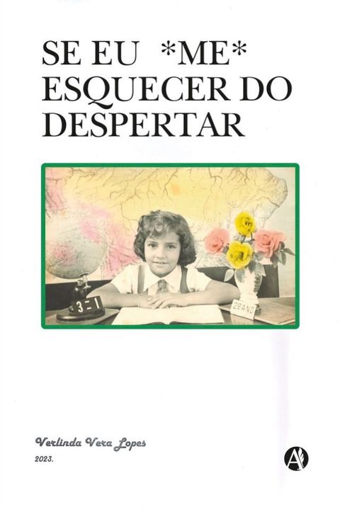 SE EU *ME* ESQUECER DO DESPERTAR(Kobo/電子書)